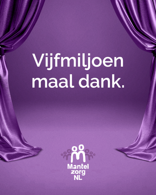 Vijfmiljoen zorgzame mensen; mantelzorgers en meer!