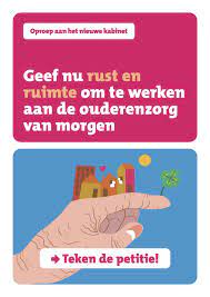 Teken petitie LOC aan informateur nieuwe Kabinet; "Geef nu rust en ruimte voor de ouderen­zorg van morgen!"
